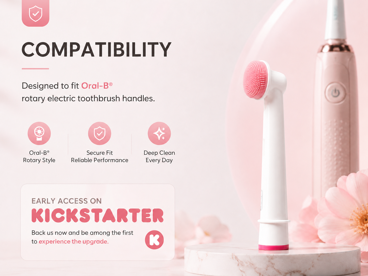 Compatible with Rotating Electric Toothbrush. Designed to connect with selected rotating electric toothbrush handles.